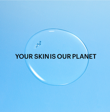Clear bubble on a blue background with 'Your Skin is Our Planet' text